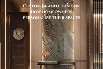 Custom Granite